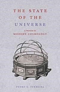 The State of the Universe : a Primer in Modern Cosmology (Paperback)