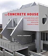 The Concrete House (Hardcover)