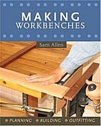 Making Workbenches (Paperback)