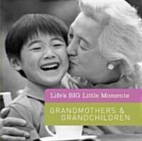 Grandmothers & Grandchildren (Hardcover)