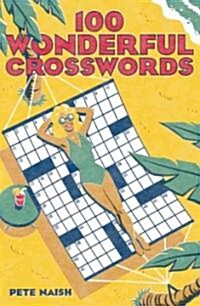 100 Wonderful Crosswords (Paperback)