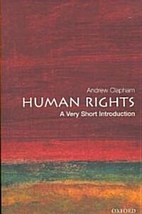 Human Rights: A Very Short Introduction (Paperback)