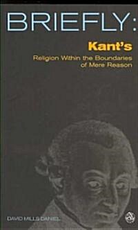 Kants Religion Within the Bounds of Mere Reason (Paperback)