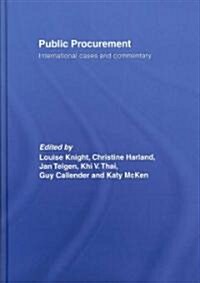 Public Procurement : International Cases and Commentary (Hardcover)