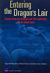 Entering the Dragons Lair (Paperback)
