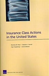Insurance Class Actions in the United States (Paperback, 2)