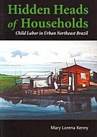 Hidden Heads of Households (Paperback)