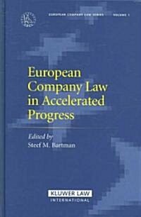 European Company Law in Accelerated Progress (Hardcover)