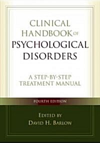 [중고] Clinical Handbook of Psychological Disorders (Hardcover, 4th)