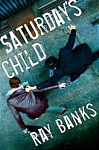 Saturdays Child (Hardcover)
