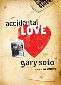 Accidental Love (Paperback, Reprint)