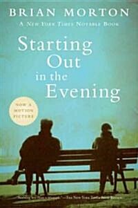 Starting Out in the Evening (Paperback, Reprint)