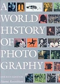 A World History of Photography (Hardcover, 4)