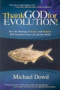 Thank God for Evolution! (Hardcover)