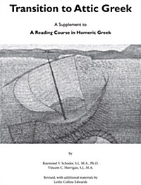 Transition to Attic Greek (Paperback)
