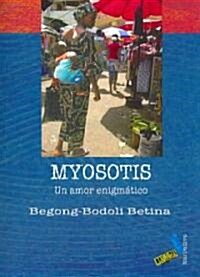 Myosotis (Paperback)
