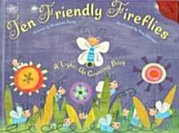 Ten Friendly Fireflies (Board Book)