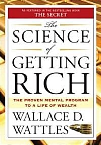 [중고] The Science of Getting Rich: The Proven Mental Program to a Life of Wealth (Paperback)