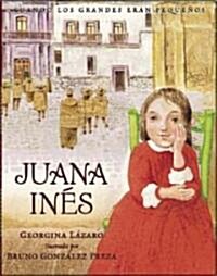 Juana Ines (Hardcover)