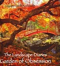 The Landscape Diaries: Garden of Obsession (Paperback)