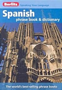 Berlitz Spanish Phrase Book & Dictionary (Paperback, Bilingual)