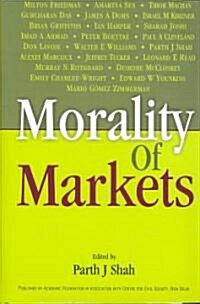 Morality of Markets (Hardcover)