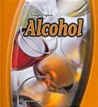 Alcohol (Hardcover)