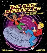 The Code Chronicles (Hardcover, GPH)