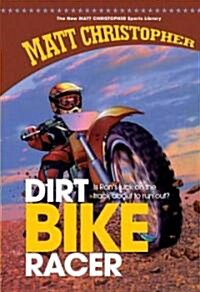 Dirt Bike Racer (Hardcover)