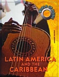 Latin American and the Caribbean (Hardcover, Illustrated)
