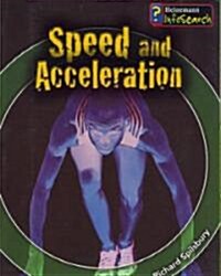 Speed and Acceleration (Paperback)