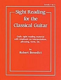 Sight Reading for the Classical Guitar (Paperback)