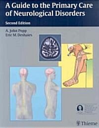 A Guide to the Primary Care of Neurological Disorders (Paperback, 2)