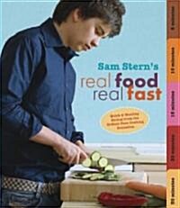 Real Food, Real Fast (Paperback)