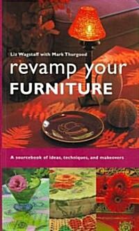 Revamp Your Furniture (Paperback, Illustrated)