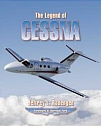 The Legend of Cessna (Hardcover, 3rd)