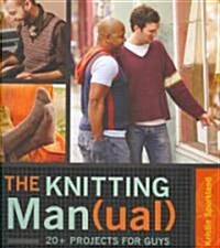 The Knitting Man(ual) (Hardcover)