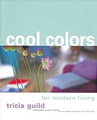 [중고] Cool Colors for Modern Living (Paperback)