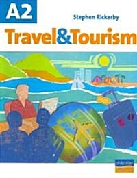 A2 Travel & Tourism (Paperback)