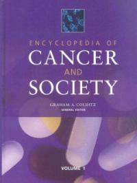 Encyclopedia of cancer and society