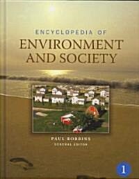 Encyclopedia of Environment and Society: Five-Volume Set (Hardcover)