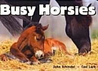 Busy Horsies (Board Books)