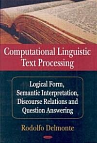Computational Linguistic Text Processing (Hardcover)