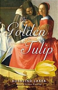 The Golden Tulip (Paperback)