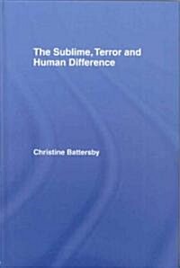 The Sublime, Terror and Human Difference (Hardcover)