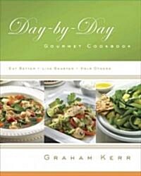 Day-by-Day Gourmet Cookbook (Paperback)