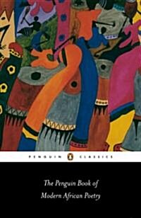 The Penguin Book of Modern African Poetry (Paperback, 4th, Reissue)
