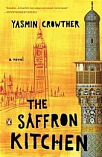 The Saffron Kitchen (Paperback, Reprint)