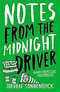 Notes from the Midnight Driver (Paperback, Reprint)