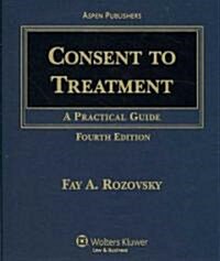 Consent to Treatment (Loose Leaf, 4th)